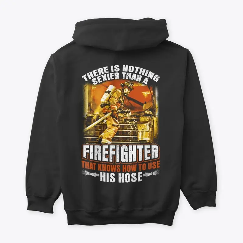 FIREFIGHTER - HIS HOSE