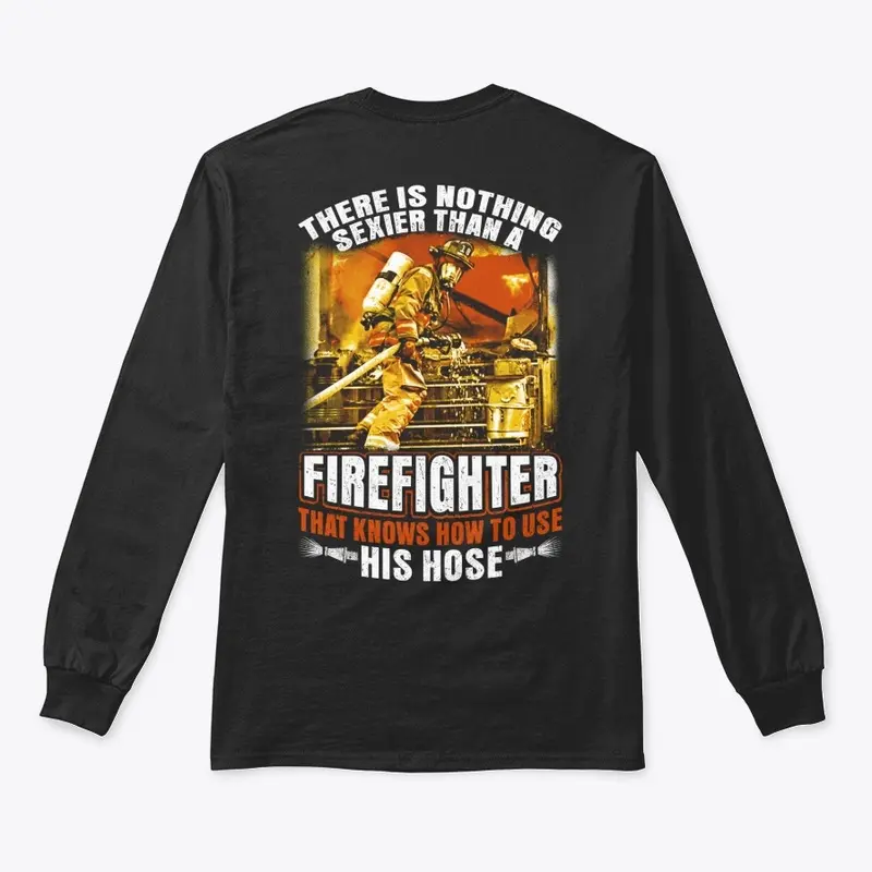 FIREFIGHTER - HIS HOSE